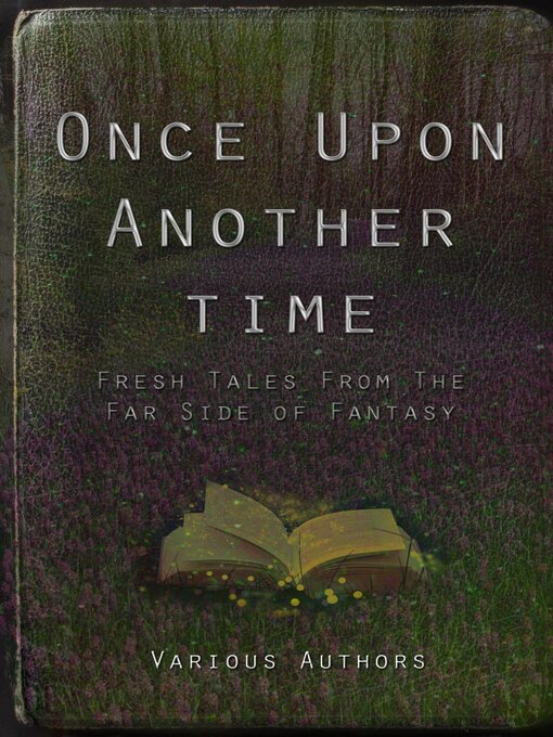Title details for Once Upon Another Time by J. Moody - Available